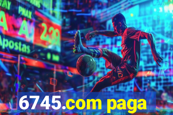 6745.com paga